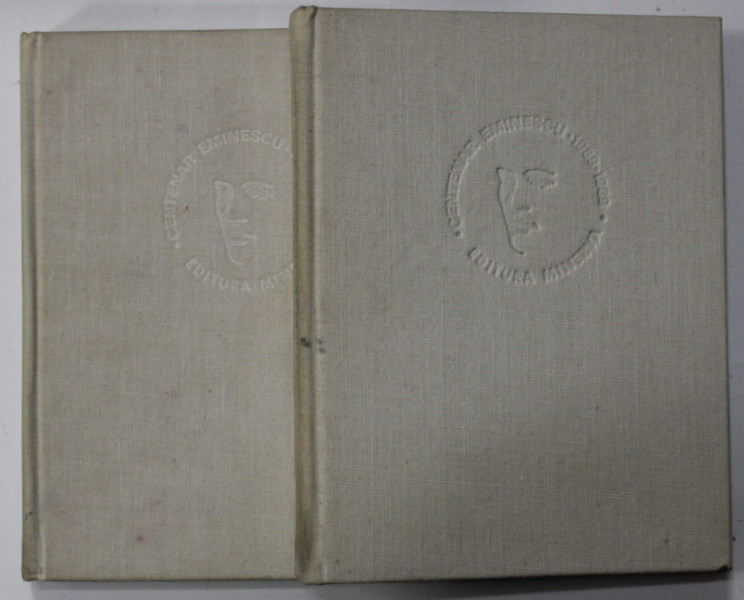 MIHAI EMINESCU , POEZII , CENTENAR , 1889 - 1989, VOLUMELE I- II , LIPSA PAGINA DE TITLU , APARUTA 1989