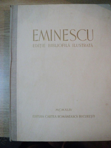 MIHAI EMINESCU  -POEZII  -EDITIE BIBLIOFILA ILUSTRATA