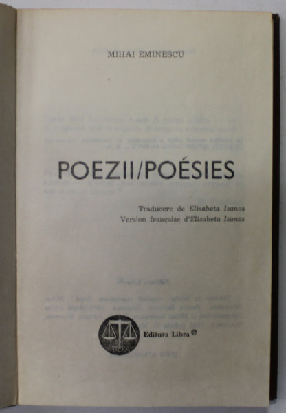 MIHAI EMINESCU , POEZII / POESIES , EDITIE IN ROMANA SI FRANCEZA , traducere de ELISABETA ISANOS , 1992