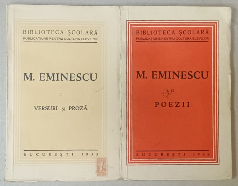 MIHAI EMINESCU , VERSURI SI PROZA , POEZII , VOLUMELE I - II , 1935 -1936