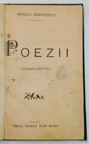 MIHAIL EMINESCU - POEZII ( COMPLECTE ) , PREFATA  de  A.D. XENOPOL , 1893