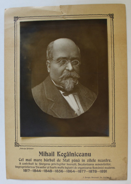 MIHAIL KOGALNICEANU , CEL MAI MARE BARBAT DE STAT PANA IN ZILELE NOASTRE ...1817 ...1891 , PLANSA DIDACTICA , INTERBELICA