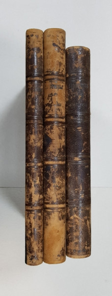 MIHAIL KOGALNICEANU, LETOPISETELE MOLDOVEI, 3 VOL. CU SEMNATURA OLOGRAFA, EDITIA I - IASI, 1845