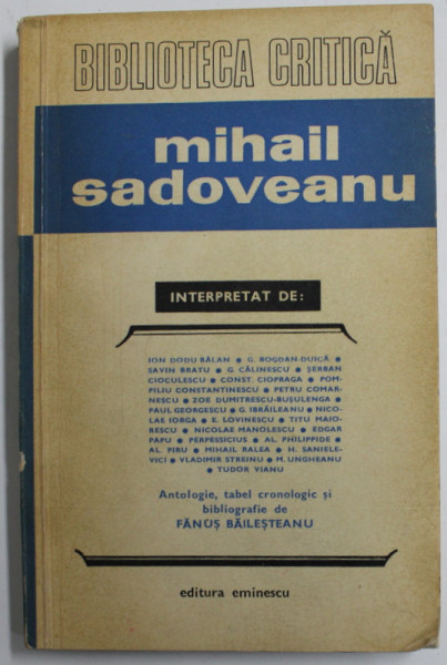 MIHAIL SADOVEANU interpretat de ION DODU BALAN ,.. TITU MAIORESCU, TUDOR VIANU , 1977