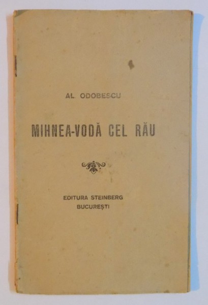 MIHNEA-VODA CEL RAU de AL. ODOBESCU