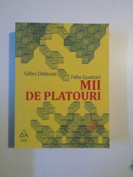MII DE PLATOURI de GILLES DELEUZE , FELIX GUATTARI , 2013