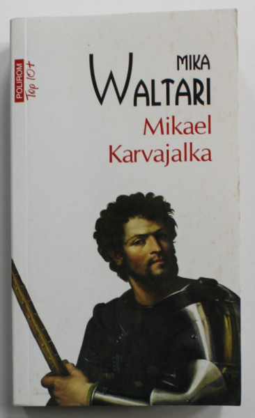 MIKAEL KARVAJALKA de MIKA WALTARI , 2022
