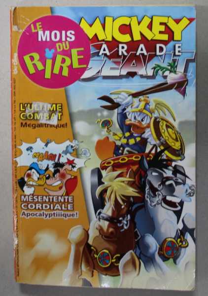 MIKEY PARADE GEANT , REVISTA DE BENZI DESENATE CU TEXT IN LB. FRANCEZA , No. 315 , 2010