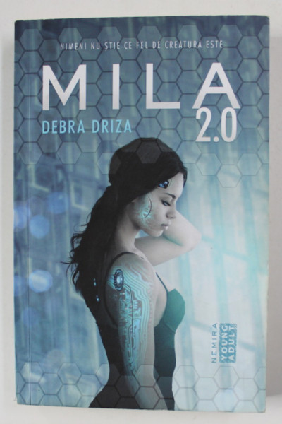 MILA 2.0 de DEBRA DRIZA , 2016