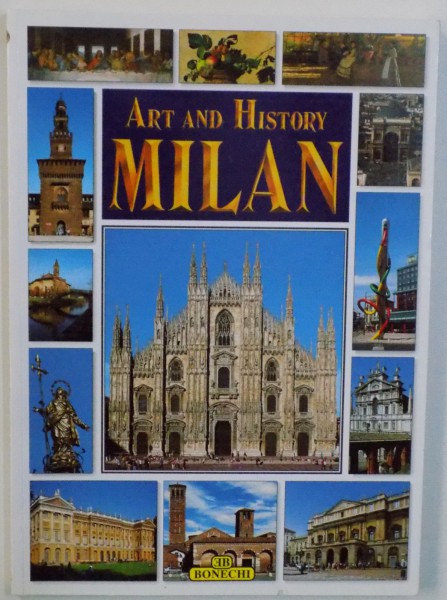MILAN - ART AND HISTORY by PATRIZIA FABBRI &amp;amp;amp; RINA BUCCI