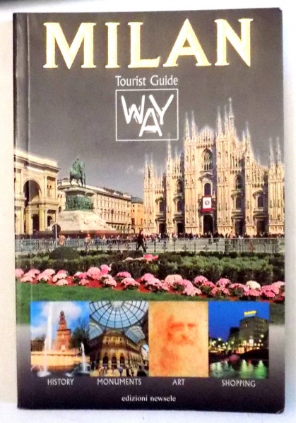 MILAN, TOURIST GUIDE WAY , 2006