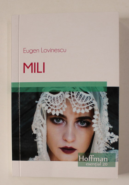 MILI - roman de EUGEN LOVINESCU , 2018