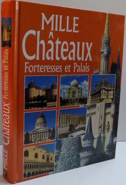 MILLE CHATEAUX FORTERESSES ET PALAIS , 2002