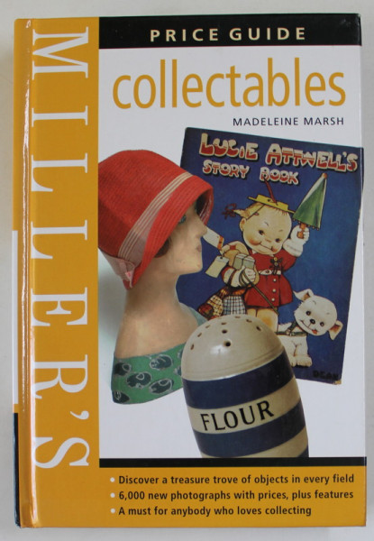 MILLER 'S PRICE GUIDE COLLECTABLES by MADELEINE MARSH , 2003