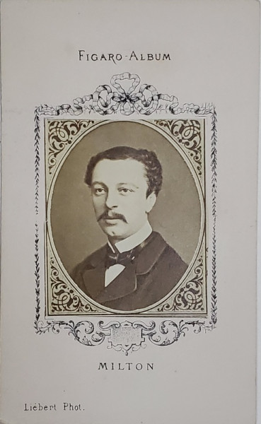 MILTON , FIGARO ALBUM , D 'APRES LIEBERT PHOT. , FOTOGRAFIE TIP C.D.V. , 1870
