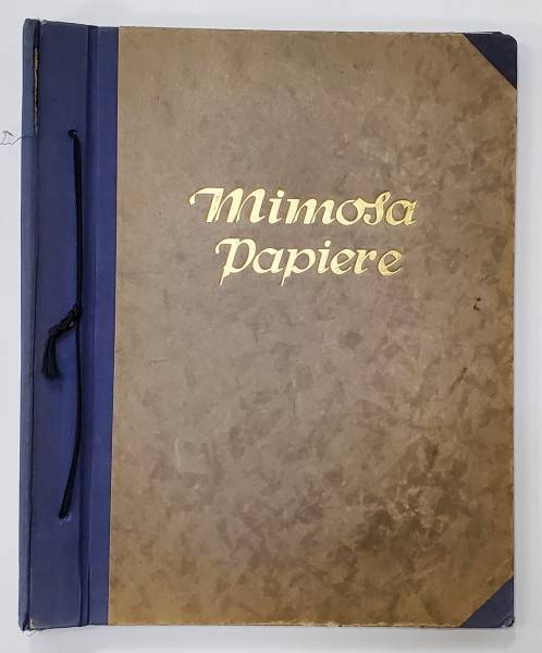 '' MIMOSA PAPIERE '' ALBUM  CU FOTOGRAFII DE RECLAMA LA HARTIE SI MATERIALE FOTO , INTERBELIC