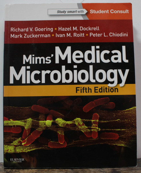 MIMS ' MEDICAL MICROBIOLOGY by RICHARD V. GOERING ...PETER L. CHIODINI , 2013