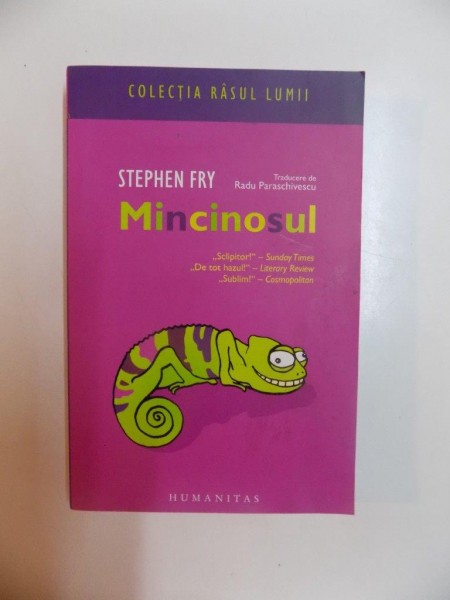 MINCINOSUL de STEPHEN FRY , 2008