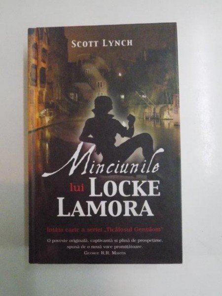 MINCIUNILE LUI LOCKE LAMORA de SCOTT LYNCH , 2011
