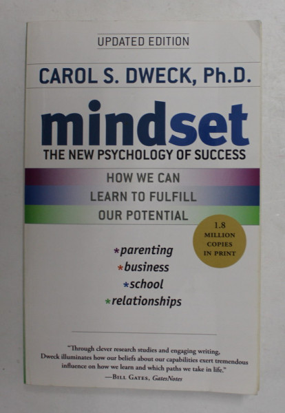 MINDSET - THE NEW PSCHOLOGY OF SUCCESS by CAROL S. DWECK ,2006