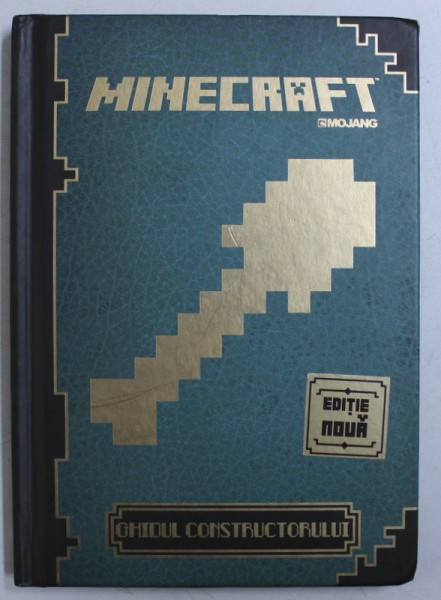 MINECRAFT - GHIDUL CONSTRUCTORULUI , 2015