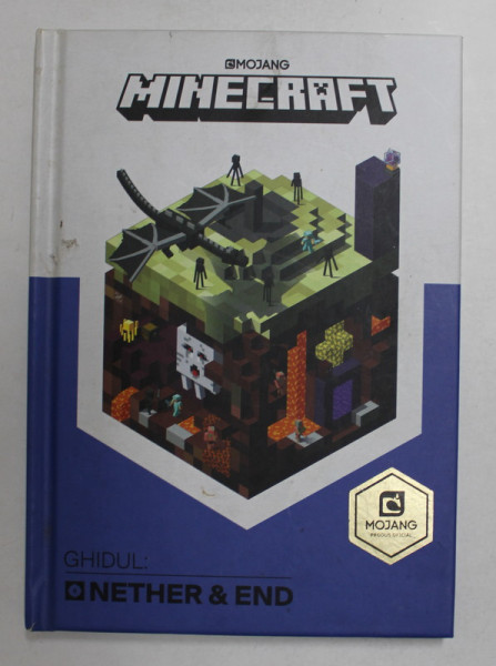 MINECRAFT - GHIDUL NETHER & END , 2017