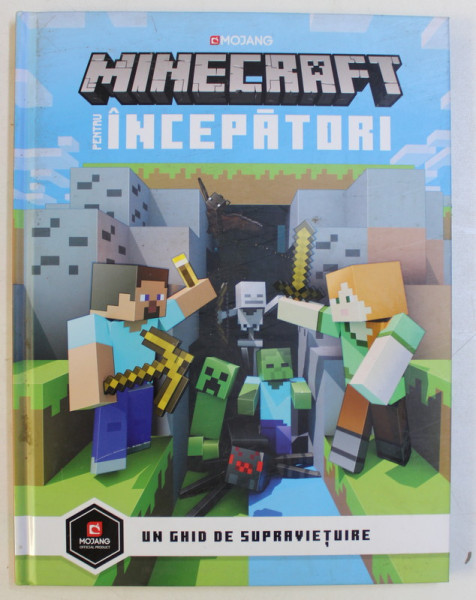 MINECRAFT , PENTRU INCEPATORI , UN GHID DE SUPRAVIETUIRE , 2019