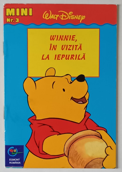 MINI NR. 3 , WALT DISNEY , WINNIE IN VIZITA LA IEPURILA , 1999