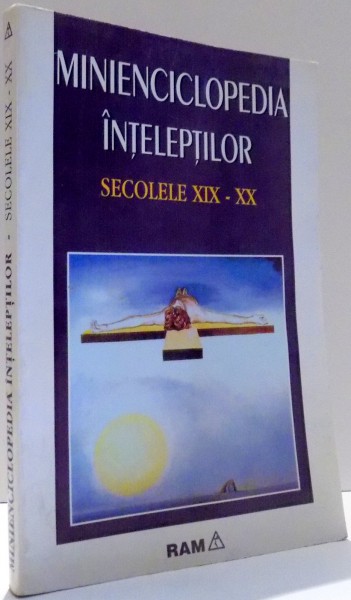 MINIENCICLOPEDIA INTELPTILOR, SECOLELE XIX-XX de ANGELA MAYER , 1995