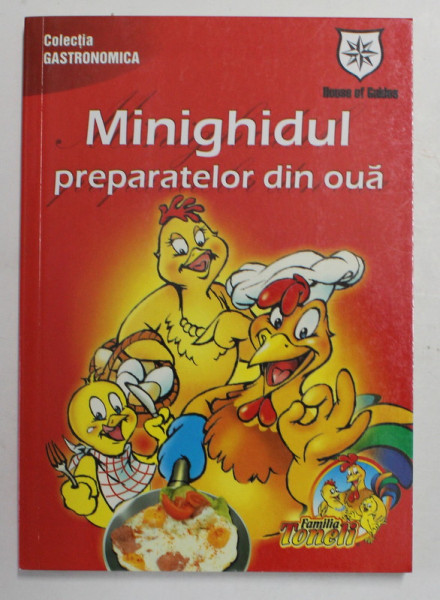 MINIGHIDUL PREPARATELOR DIN OUA , 2005