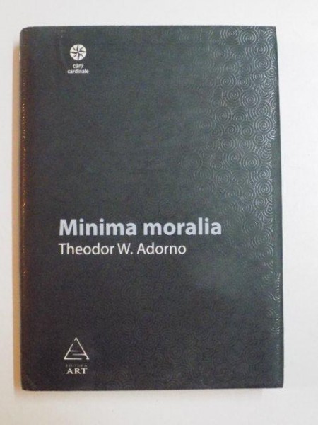 MINIMA MORALIA de THEODOR W. ADORNO , 2007,