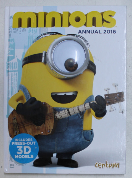 MINIONS  - ANNUAL 2016 - INCLUDES PRESS - OUT 3D MODELS , 2016