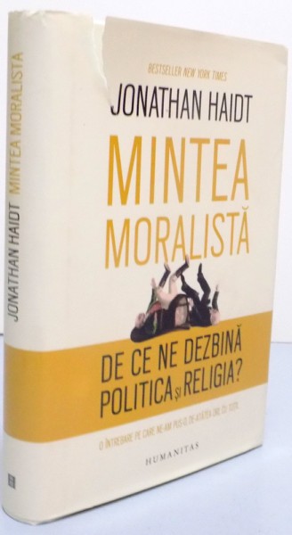 MINTEA MORALISTA  de JONATHAN HAIDT, 2016