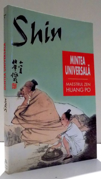MINTEA UNIVERSALA de MAESTRUL ZEN HUANG PO