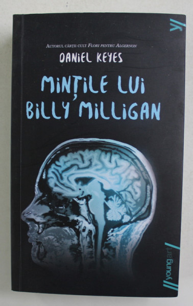 MINTILE LUI BILLY MILLIGAN de DANIEL KEYES , 2016 , PREZINTA HALOURI DE APA