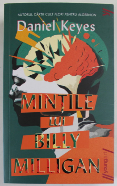 MINTILE LUI BILLY MILLIGAN , EDITIA A II - A de DANIEL KEYES , 2023