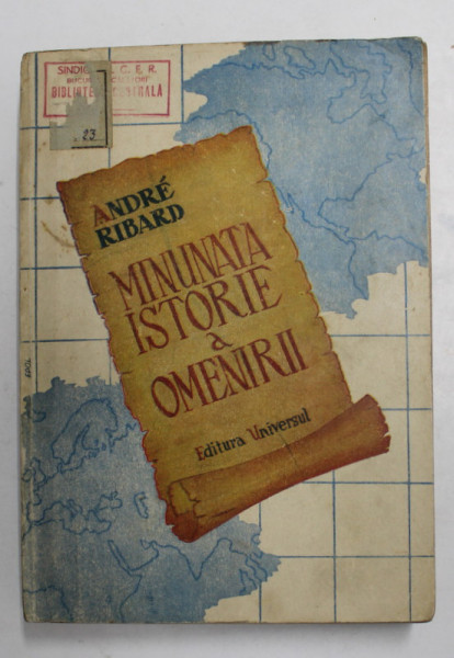 MINUNATA ISTORIE A OMENIRII de ANDRE RIBARD