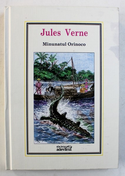 MINUNATUL ORINOCO de JULES VERNE NR.22, 2010