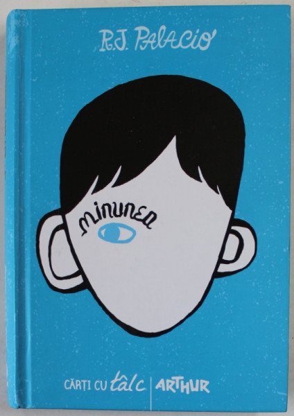 MINUNEA de R.J. PALACIO , 2013