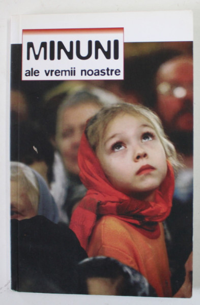 MINUNI ALE VREMII NOASTRE , 2011