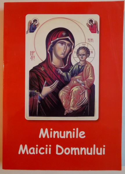 MINUNILE MAICII DOMNULUI