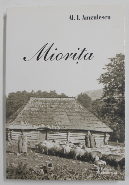 MIORITA , EDITIA A II - A de AL. I. AMZULESCU , 2005
