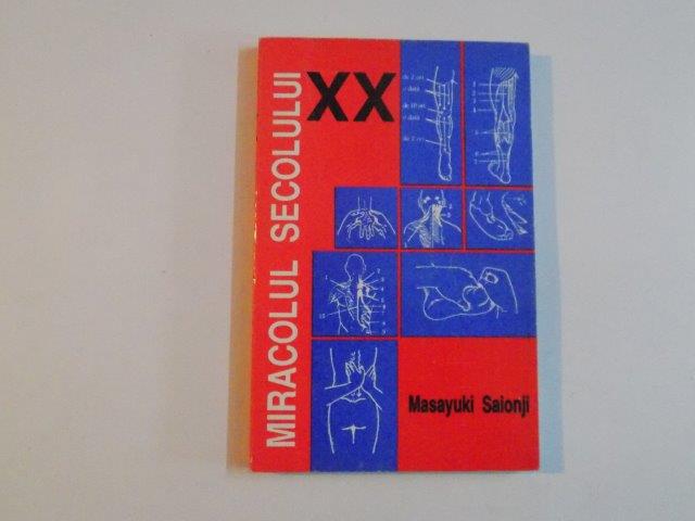 MIRACOLUL SECOLULUI XX de MASAYUKI SAIONJI , 1994