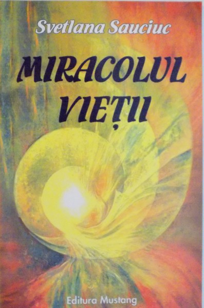 MIRACOLUL VIETII de SVETLANA SAUCIUC  2004