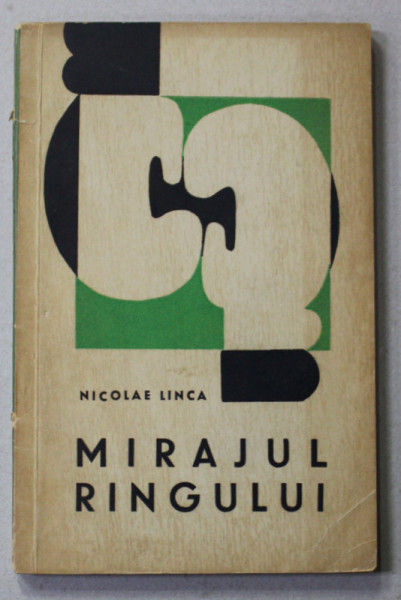 MIRAJUL RINGULUI de NICOLAE LINCA , 1964