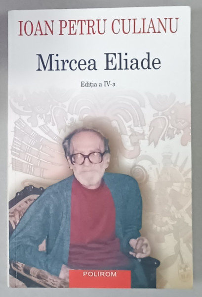 MIRCEA ELIADE de IOAN PETRU CULIANU , 2022