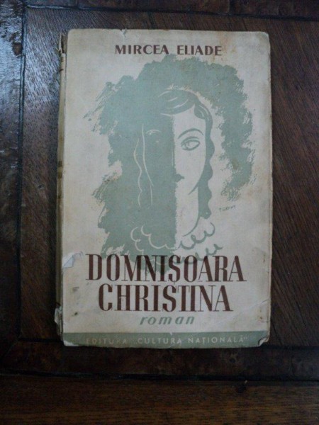 Mircea Eliade, Domnisoara Christina, Bucuresti 1936, Dedicatia autorului