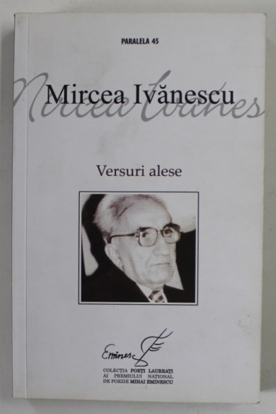 MIRCEA  IVANESCU , VERSURI ALESE , 2010