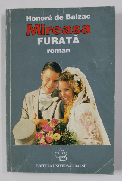 MIREASA FURATA  - roman de HONORE DE BALZAC , 1997