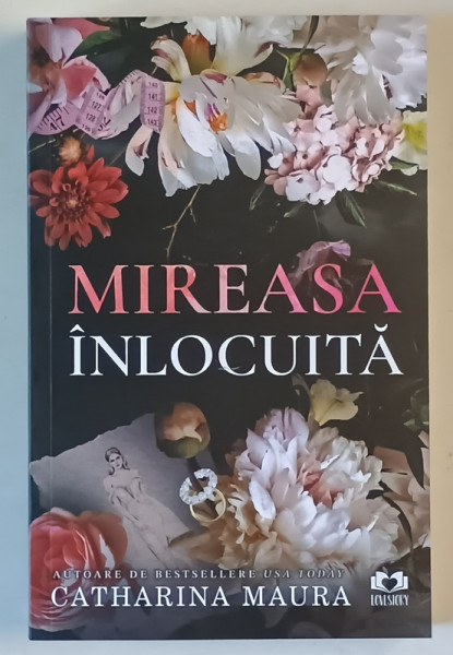 MIREASA INLOCUITA , roman de CATHARINA MAURA , 2025